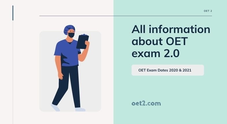 OET exam dates 2020 & 2021