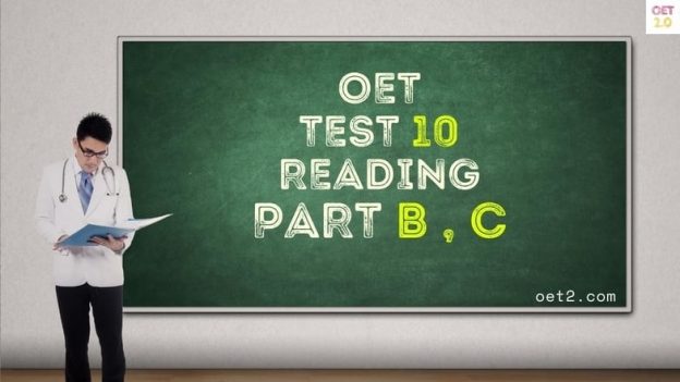 OET Reading test 10 Part B & C