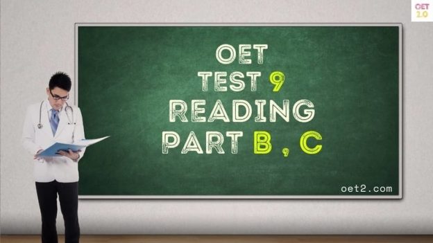 OET Reading test 9 Part B & C