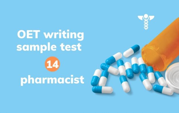 OET writing sample test 14 for pharmacist